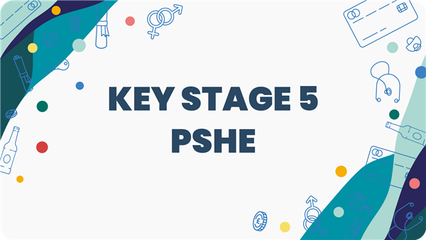 Key Stage 5 PSHE